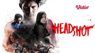 Headshot Indonesia movie Hd