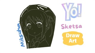 Yo! Draw Art Mitsuha | Kimi no nawa (Sketsa).