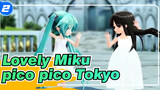 [Miku|MMD]pico pico tokyo -Lovely Miku MV_2
