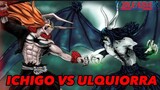 FIGHT SCENE ICHIGO VS ULQUIORRA : BLEACH PART 1