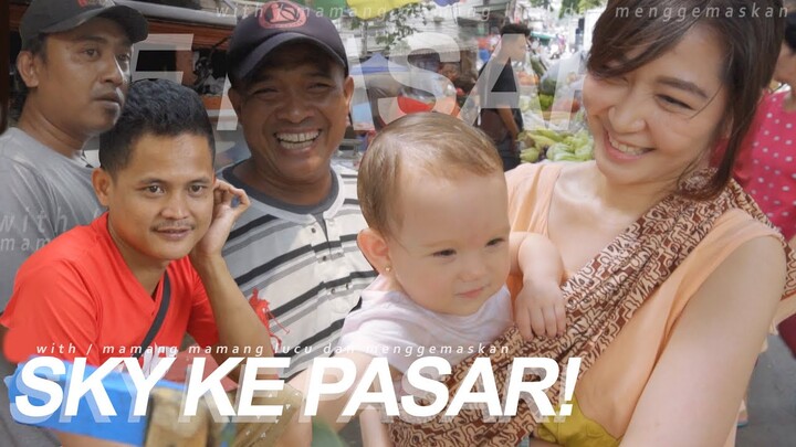 Belanja ke Pasar Sama SKY! - FIRST TIME