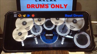 DRUMS ONLY | Real Drum App Covers by Raymund