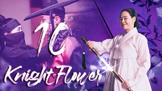 🇰🇷| EP10 | Knight Flower | 2024