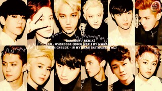 [MashUp] EXO - Overdose (Rock Version) + In My Head Inst.