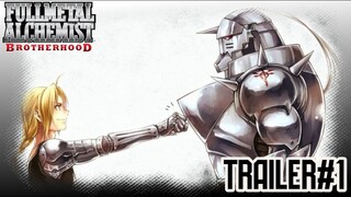 Bande-annonce Fullmetal Alchemist Brotherhood (VF) Trailer#1