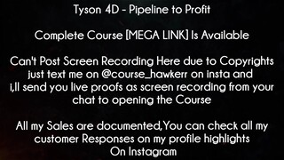 Tyson 4D Course Pipeline to Profit Download