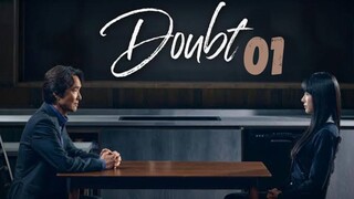 Doubt - Ep 1 [Eng Subs HD]