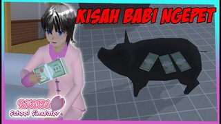 KISAH BABI NGEPET SAKURA SCHOOL SIMULATOR