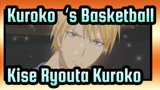 [Kuroko‘s Basketball] [Kise Ryouta&Tetsuya Kuroko] I Want It That Way