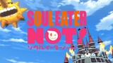 Soul Eater Not 3 (English Dub)