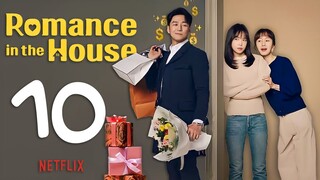 🇰🇷EP10 Romance in the House (2024)