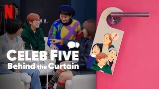 Celeb Five Behind The Curtain (2022) Sub Indo