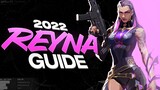 ULTIMATE 2022 Reyna Guide - Valorant Tips & Tricks