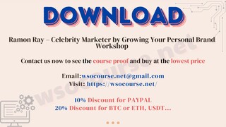 Ramon Ray – Celebrity Marketer by Growing Your Personal Brand Workshop