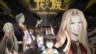 DRAGON RAJA ( Long Zu ) Episode 01 SUB INDO