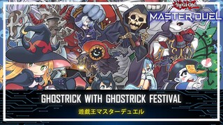 Ghostrick - Ghostrick Festival / Face-Down Opponent Cards / Ranked Gameplay [Yu-Gi-Oh! Master Duel]