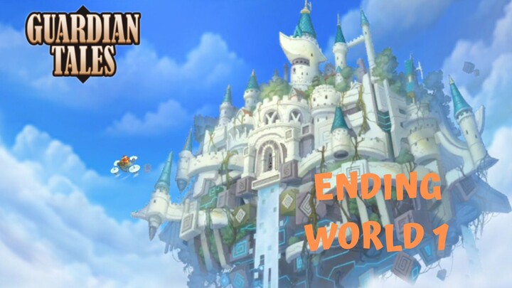 Guardian Tales Indonesia World 1 (Ending) | Heavenhold