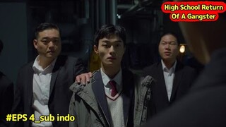 High School Return Of A Gangster Episode 4 Subtitle Indonesia