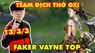 "CHỦ TỊCH" FAKER CẦM VAYNE ĐI TOP BÁN HÀNH OLAF PHẢI THỞ OXI (13/3/3)