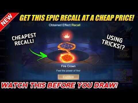 HOW TO GET PERMANENT FIRE CROWN EPIC RECALL AT A CHEAPEST PRICE ONLY!? WATCH THIS! MOBILE LEGENDS