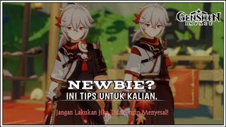 NEWBIE? Hindari Hal Ini Jika Tidak Ingin Menyesal Nantinya.   - Genshin Impact