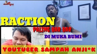 YOUTUBERS SAMPAH..!!PARAH REACTION PALING BARBAR SAMPE EMOSI