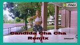 Candida|Cha Cha Remix #ZinNakano