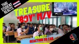 WILDEST REACTION TO TREASURE-BOY MV | Thai STUDENTS & Foreign Teacher