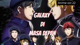 Perang antar galaxy | Rekomendasi anime oct 22