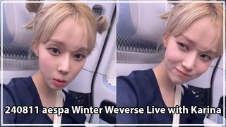 (Eng Sub) 240811 aespa Winter Weverse Live with Karina