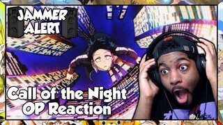 Call of the Night Opening Reaction | IT'S IMPOSSIBLE NOT TO DANCE ONCE THIS STARTS PLAYING!!!