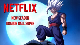 SAIU HOJE! NOVA TEMPORADA DE DRAGON BALL SUPER NA NETFLIX!!! - EPISÓDIO 1 - TOEI ANIMATION TEORIAS