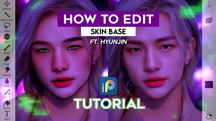 HOW TO EDIT | Skin Base Edit TUTORIAL | ibisPaintX (Tutorial 19) Ft. Stray Kids Hyunjin