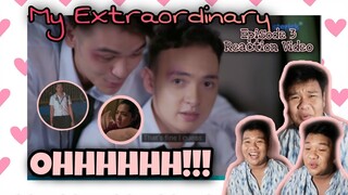 MY EXTRAORDINARY The Series | Episode 3 (Sandee!!!) | REACTION VIDEO |  (Alfe Corpuz Daro)