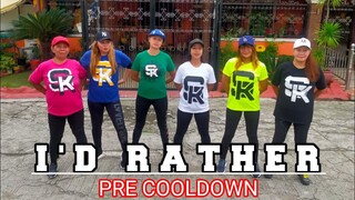 I'D RATHER ( PRE COOLDOWN ) REYNE COVER l REGGAE l DJ MHARK l DANCE FITNESS l STEPKREW GIRLS