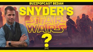 REBEL MOON: Zack Snyder's STAR WARS Bakal Ke Netflix?!?