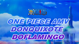 Tanyalah Pada Dunia - Lagu Menggunakan "Donquixote Doflamingo" - One Piece AMV