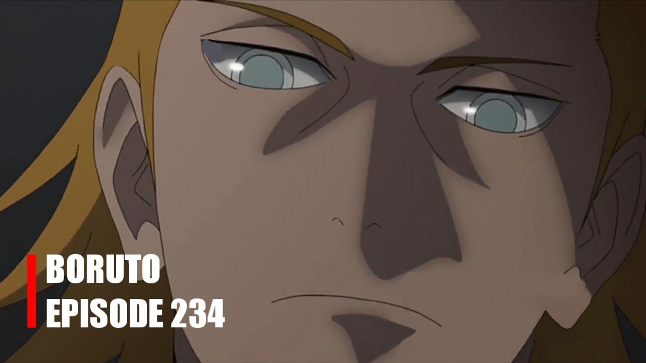 Nonton Boruto Episode 234 (iQIYI, WeTV, Bstation/Bilibili