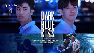 Dark Blue Kiss The Series | Episode 4 - Subtitel Indonesia (UHD)