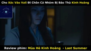 REVIEW PHIM :Mùa hè kinh hoàng  (p1) #rvphimkinhdi