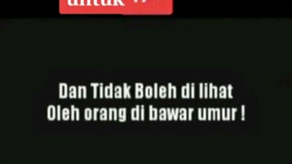 dibawah umur tidak boleh nonton