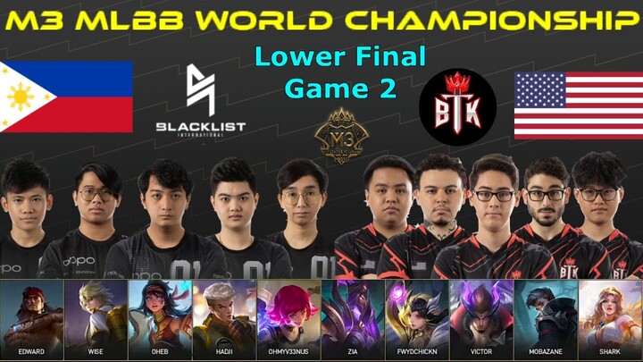 Blacklist Vs BTK [GAME 2] | M3 MLBB World Championship 2021 | Playoffs Day 8