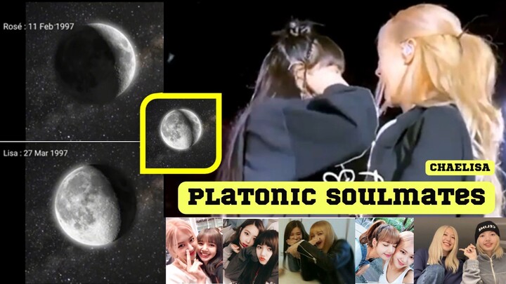 CHAELISA BEING A PLATONIC SOULMATES - THEY COMPLETE EACH OTHER