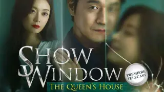 Show Window The Queens House (Tagalog 23)