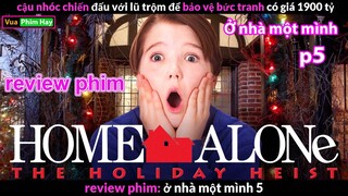 review phim ở nhà 1 mình phần 5 - Home Alone 5