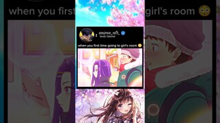 when you first time going to girl's room #anime #animeedit  #animelover #romantic  #animeamv