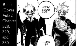 Black Clover Vol32 Chapter 328,329, and 330
