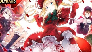 【4K/Rozen Maiden】"Quý cô chỉ để người mình thích chạm vào tóc mình" Bộ sưu tập NCOP/ED của Rozen Mai