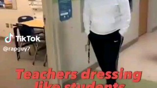 teacher's dressing like students🔥🔥