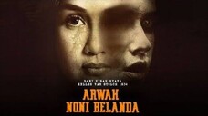 ARWAH NONI BELANDA (2019) Film Horor Indonesia